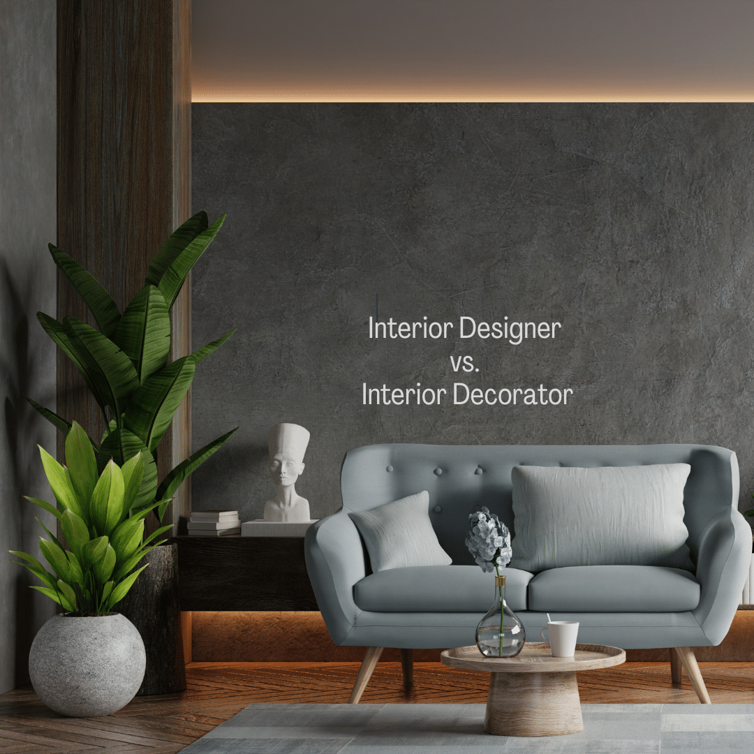 Designer Or Decorator—What’s the difference?